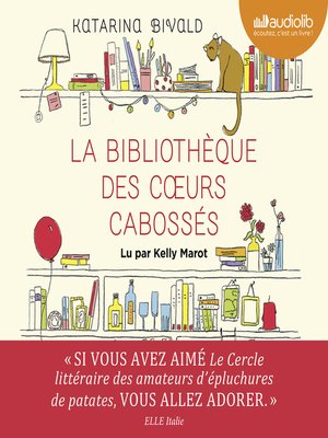 cover image of La Bibliothèque des coeurs cabossés